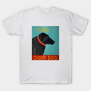 Stephen Huneck Good Dog Funny T-Shirt